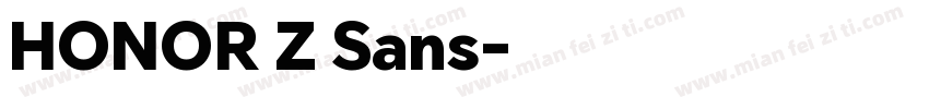 HONOR Z Sans字体转换
